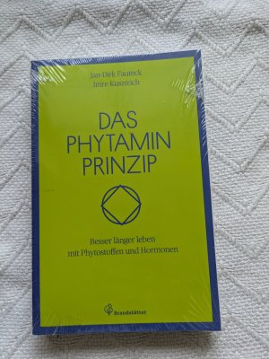 gebrauchtes Buch – Fauteck, Jan-Dirk; Kusztrich – Das Phytaminprinzip - besser länger leben mit Phytostoffen und Hormonen