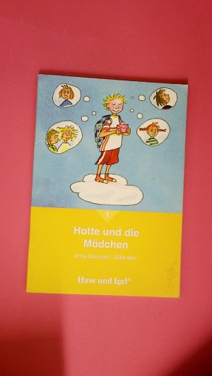 HOTTE UND DIE MÄDCHEN 1.