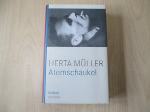 Atemschaukel – Roman