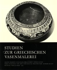 Studien zur griechischen Vasenmalerei., Mit Beiträgen von F. Brommer, M. von Heland, I. Jucker, E. Walter-Karydi.