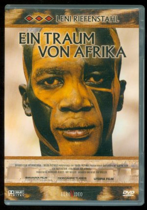 Leni Riefenstahl - Ein Traum von Afrika