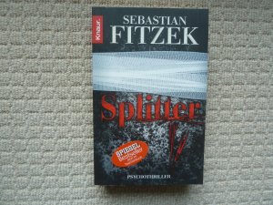 gebrauchtes Buch – Sebastian Fitzek – Splitter - Psychothriller