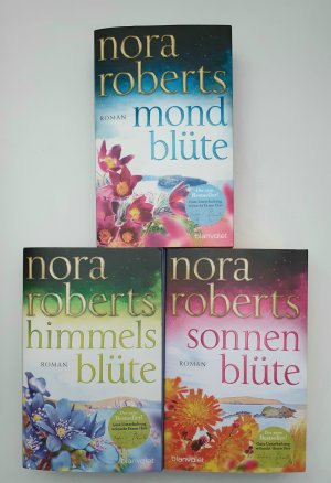 3 X Nora Roberts - Mondblüte + Himmelsblüte + Sonnenblüte