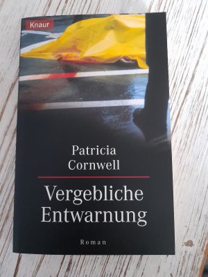 gebrauchtes Buch – Patricia Cornwell – Vergebliche Entwarnung