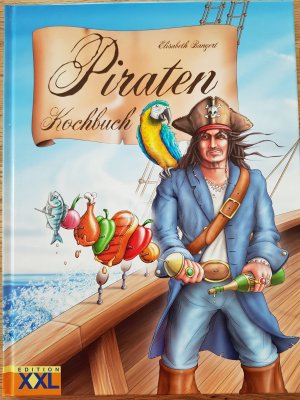 gebrauchtes Buch – Elisabeth Bangert – Piraten-Kochbuch