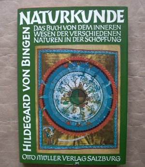 Naturkunde. Das Buch von dem inneren Wesen der verschiedenen Naturen in der Schöpfung.