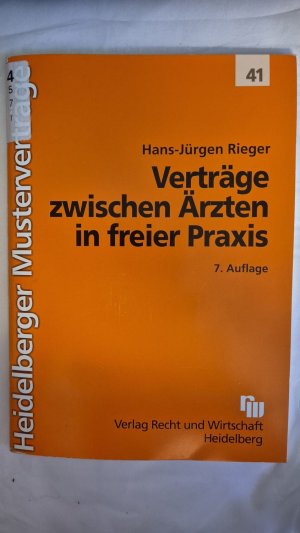 gebrauchtes Buch – Hans-Jürgen Rieger – Verträge zwischen Ärzten in freier Praxis