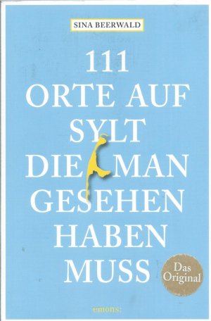 111 Orte auf Sylt, die man gesehen haben muss