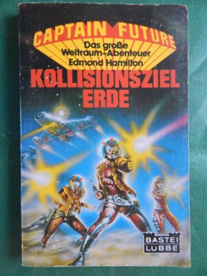 Kollisionsziel Erde - Science Fiction-Roman