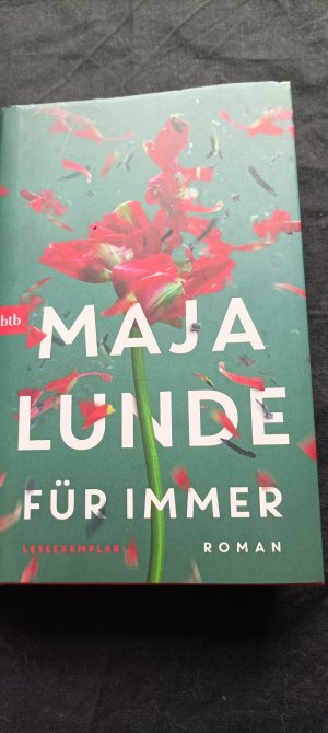 gebrauchtes Buch – Maja Lunde – Für immer – Roman