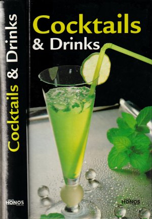 gebrauchtes Buch – Diverse – Cocktails & Drinks - Kreative Mix-Rezepte mit und ohne Alkohol