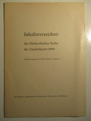 antiquarisches Buch – Inhaltsverzeichnis der Methodischen Reihe der Zauberkunst 1969