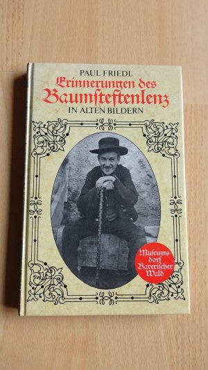 Erinnerungen des Baumsteftenlenz in alten Bildern