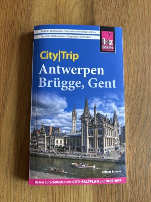 gebrauchtes Buch – Günter Schenk – Antwerpen, Brügge, Gent - besser zurechtfinden mit City-Faltplan und Web-App