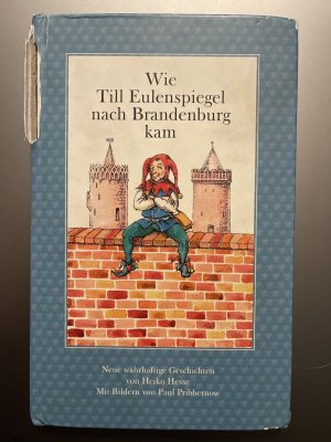 gebrauchtes Buch – Heiko Hesse – Wie Eulenspiegel nach Brandenburg kam