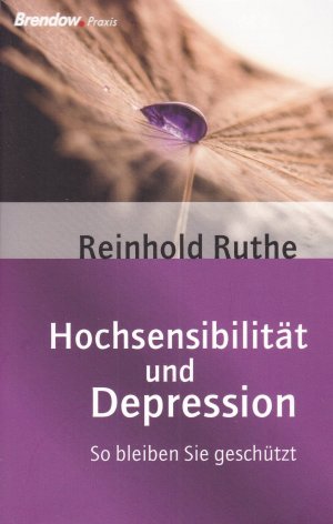 Hochsensibilität und Depression - so bleiben Sie geschützt