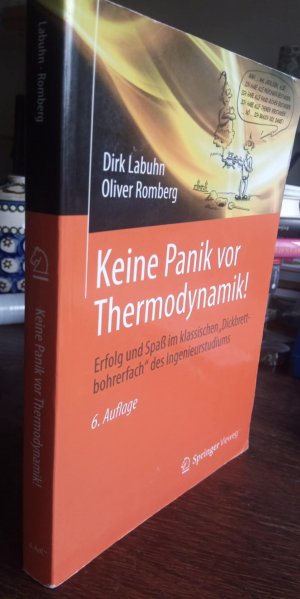 gebrauchtes Buch – Dirk Labuhn – Keine Panik vor Thermodynamik! – Erfolg und Spaß im klassischen "Dickbrettbohrerfach" des Ingenieurstudiums