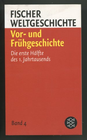 Fischer Weltgeschichte - Vor- und Frühgeschichte - Die erste Hälfte des 1. Jahrtausends