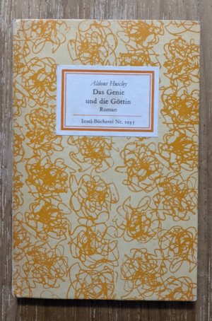 gebrauchtes Buch – Aldous Huxley – Das Genie und die Göttin ((Insel-Bücherei Nr. 1035