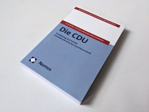 Die CDU - Entstehung und Verfall christdemokratischer Geschlossenheit