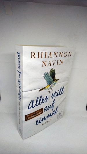 gebrauchtes Buch – Rhiannon Navin – Alles still auf einmal - Roman