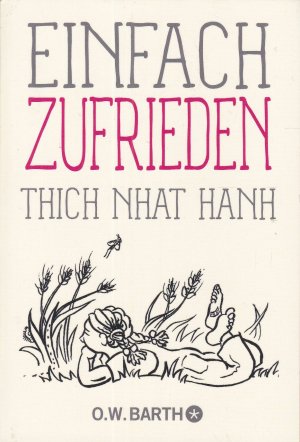 gebrauchtes Buch – Thich Nhat Hanh – Einfach zufrieden