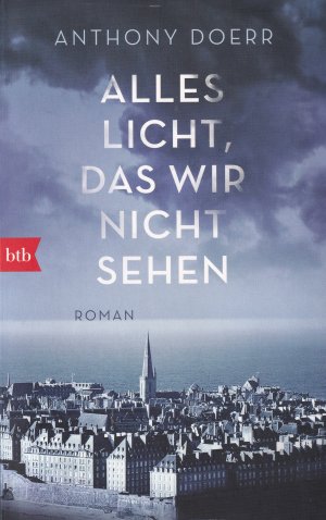 gebrauchtes Buch – Anthony Doerr – Alles Licht, das wir nicht sehen