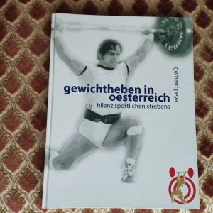 Gewichtheben in Österreich - Bilanz sportlichen Strebens