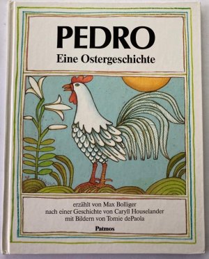 Pedro - eine Ostergeschichte