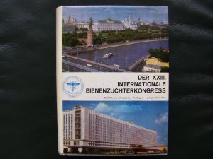 Der XXIII Internationale Bienenzüchterkongress Moskau 1971