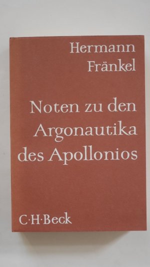 Noten zu den Argonautika des Apollonios (Argonauten Epos Argonautensaga Griechische Mythologie Hellenismus) .