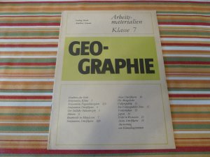 Geographie: Geographie Arbeitsmaterialien Klasse 7