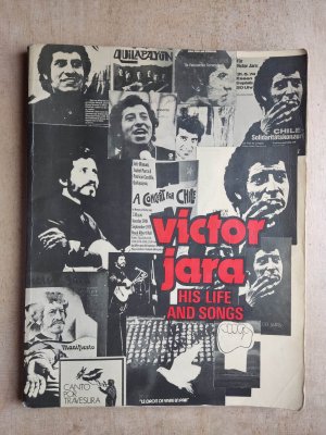 Victor Jara - His Life and Songs.