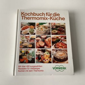 Kochbuch für die Thermomix-Küche Modell 3300