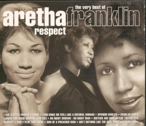 Respect - The Very Best Of Aretha Franklin