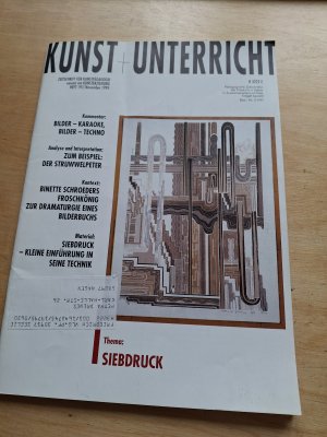 gebrauchtes Buch – Autorenteam – Kunst + Unterricht Heft 197 Siebdruck