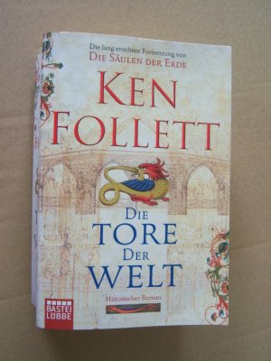 gebrauchtes Buch – Ken Follett – Die Tore der Welt