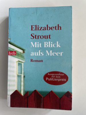 gebrauchtes Buch – Elizabeth Strout – Mit Blick aufs Meer - Roman