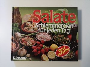 Salate   ---   Schlemmereien für jeden Tag