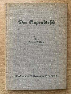 Der Sagenhirsch