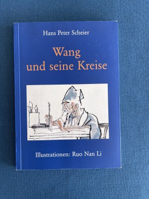 Wang und seine Kreise