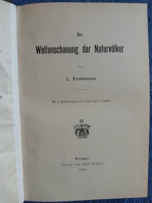 Die Weltanschauung der Naturvölker