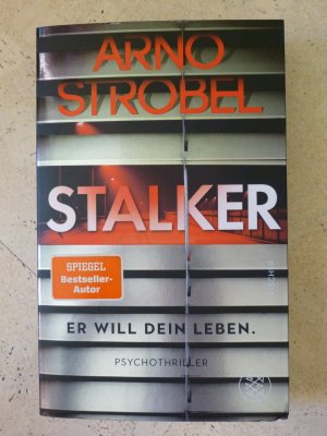 gebrauchtes Buch – Arno Strobel – Stalker – Er will dein Leben. – Psychothriller | Limitierte Silber-Metallic-Folie in der ersten Auflage