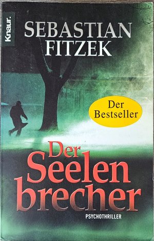 gebrauchtes Buch – Sebastian Fitzek – Der Seelenbrecher