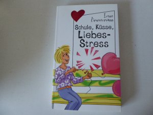 Schule, Küsse, Liebes-Stress. TB