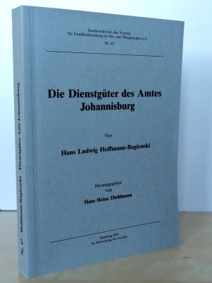 Die Dienstgüter des Amtes Johannisburg