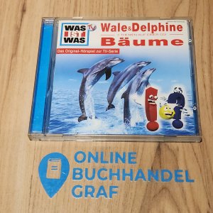 gebrauchtes Hörbuch – Was ist Was ? Wale & Delphine / Bäume