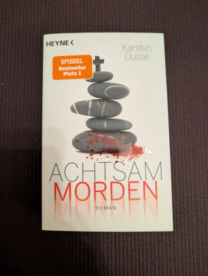 gebrauchtes Buch – Karsten Dusse – Achtsam morden – Roman