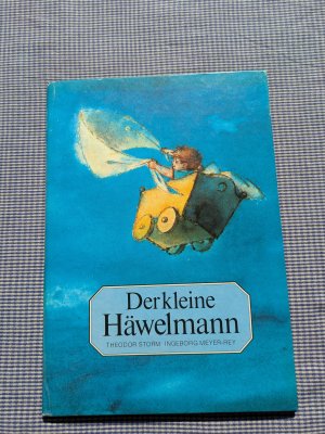 gebrauchtes Buch – Theodor Storm – Der kleine Häwelmann - ein Kindermärchen