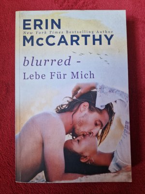 gebrauchtes Buch – Erin McCarthy – blurred - Lebe Für Mich